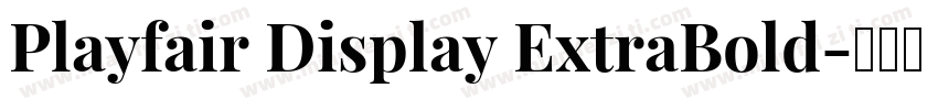 Playfair Display ExtraBold字体转换